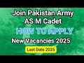 Join Pak Army as M Cadet 2025 | Online Apply Step-by-Step Guide in Urdu| Medical Cadet Registration