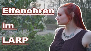 How To : Elfenohren fürs LARP (anpassen) / Ninas LARP Guide