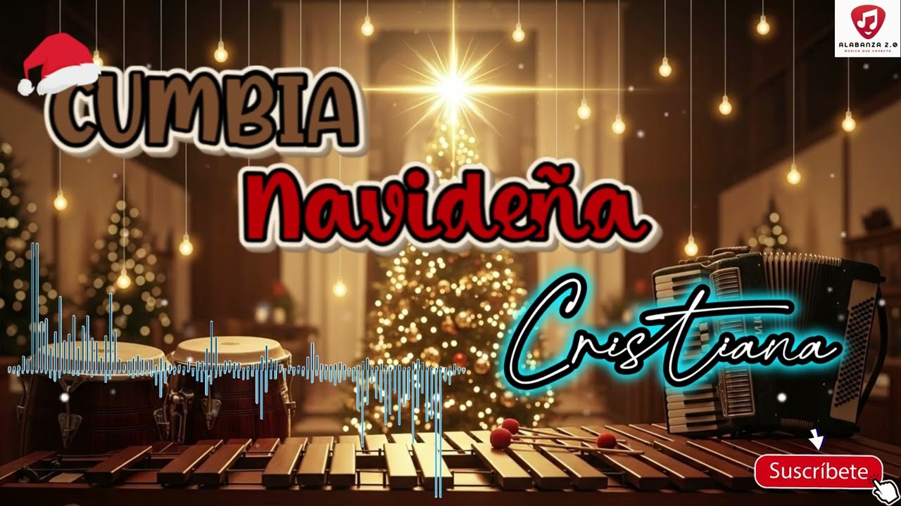 🔥 Cumbia Cristiana 2025 | Feliz Navidad | Música para navidad