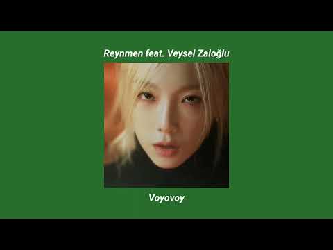 Reynmen feat. Veysel Zaloğlu - Voyovoy (sped up)