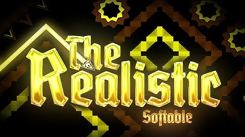 "The Realistic" 100% (Medium Demon) By Softable | Geometry Dash 2.11