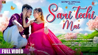 Sari Techi Mai Ll New Ho Munda Video 2026 Ll Full Video Ll Choudhri Munda&Priya Hembram Master Bablu
