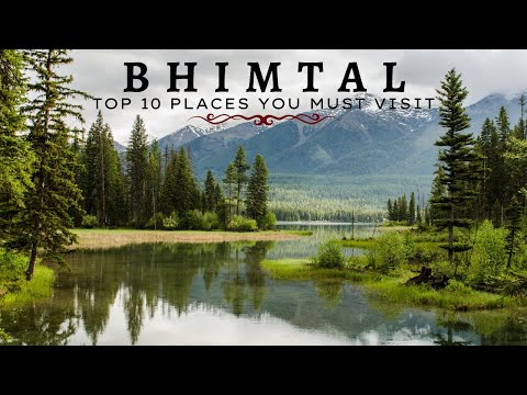 Top 10 places in Bhimtal Uttarakhand । Bhimtal Tourist Places | Bhimtal Vlog | Best Places Bhimtal