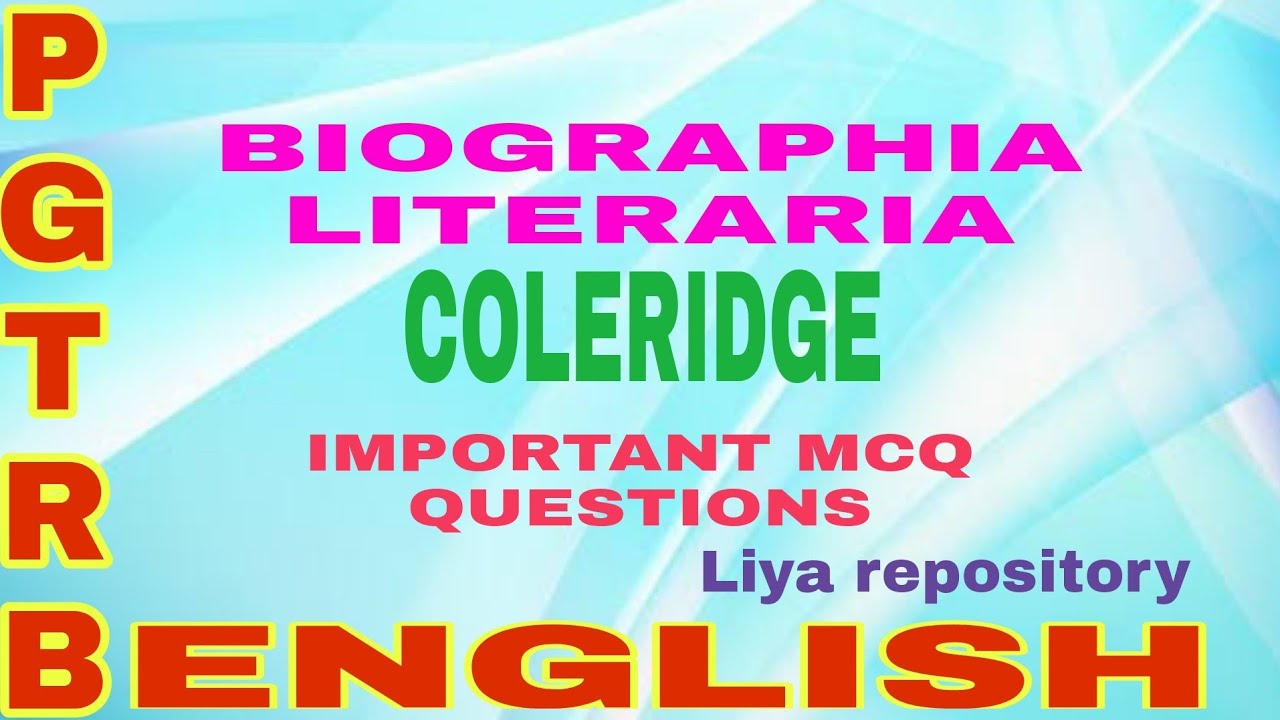 Coleridge Biographia literaria important MCQ questions ..
