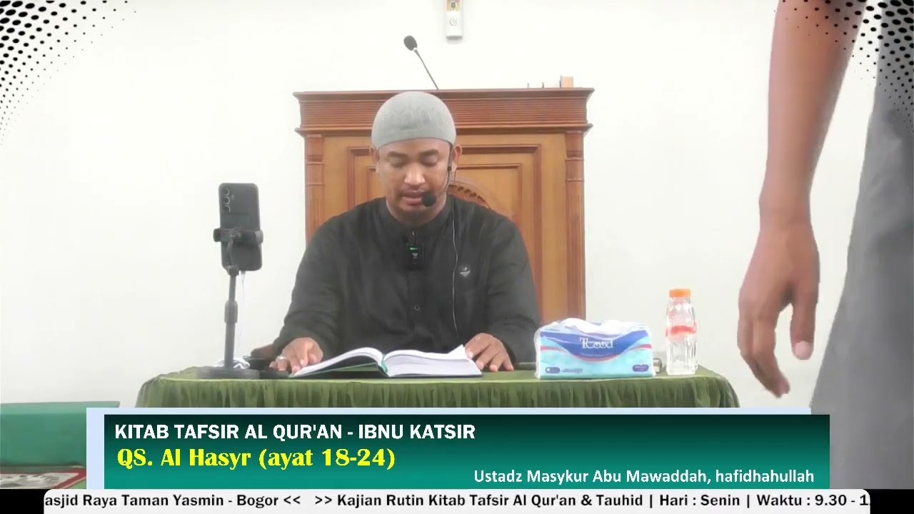 Tafsir Al Qur'an  |  QS. Al Hasyr (ayat 18-24)