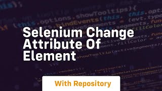 selenium change attribute of element