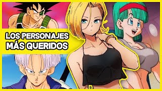 LOS MÁS QUERIDOS sin contar a Goku y Vegeta | Top10 Personajes Dragon Ball