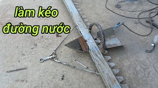 cách làm kéo đường nước bằng sắt