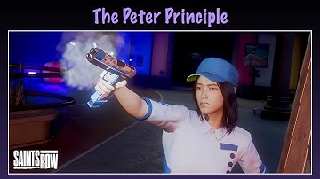 The Peter Principle - SAINTS ROW (2022) reboot - Mission 6