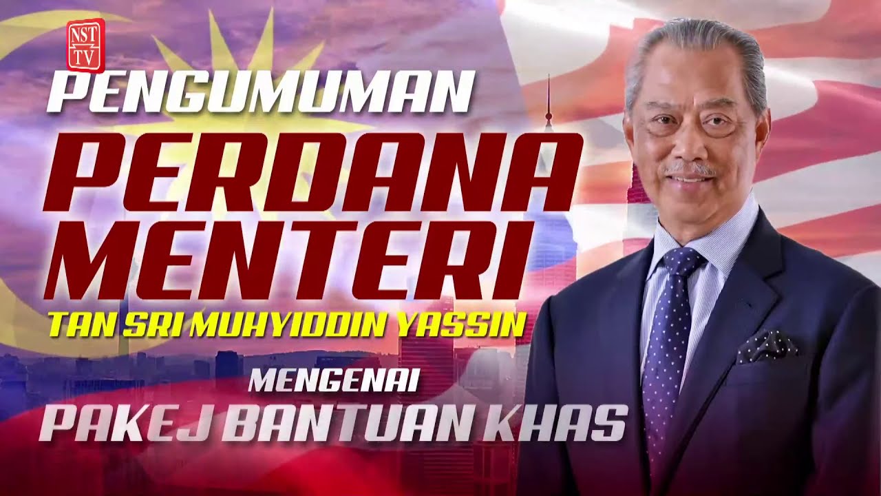 Ucapan penuh PM: Pakej Bantuan Khas