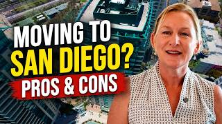 Moving to San Diego The Real Pros Cons You Need to Know