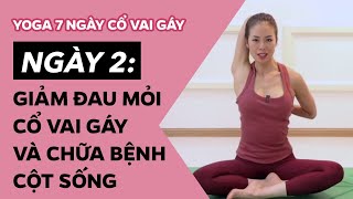 Yoga 7 ngày Cổ Vai Gáy ♡ Ngày 2 - giảm đau mỏi CỔ VAI GÁY và chữa bệnh CỘT SỐNG ♡ Yoga By Sophie