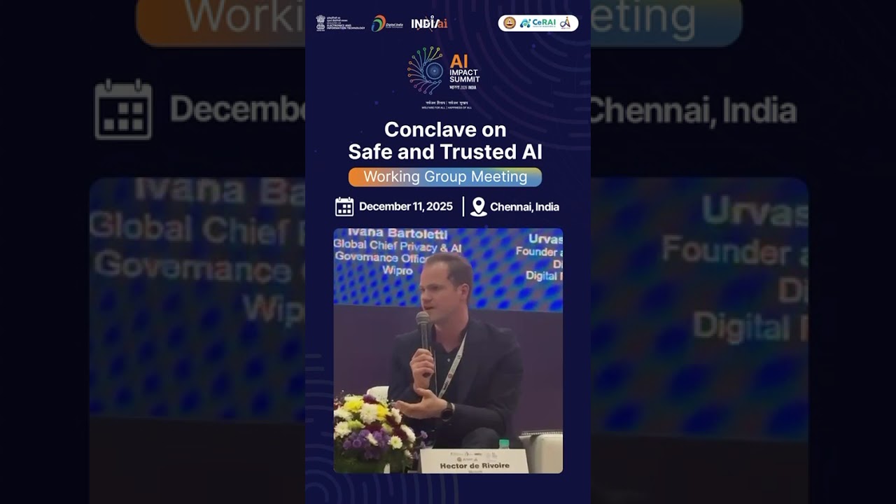 Conclave on Safe and Trusted AI Chennai 2025: Hector de Rivoire, Responsible AI Public Policy, MS