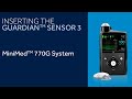 Inserting the Guardian™ Sensor 3 with the MiniMed™ 770G System