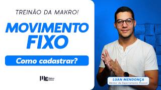 Como fazer o cadastro de movimento fixo no módulo preparações do sistema contábil da Makro