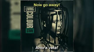 Living Colour - Go Away (Subtítulos en Ingles y Español)