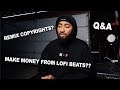 How to deal with copyrights | Can you make money from lofi beats | Q&A