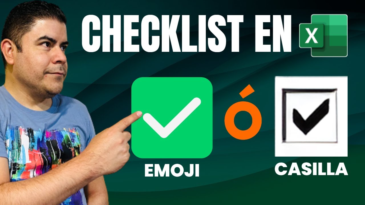  Checklist en Excel con Emojis y Controles formulario casilla de verificacin