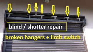 How to repair roller blind shutter  | Hangers and limit switch