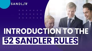 Introduction To 52 Sandler Rules