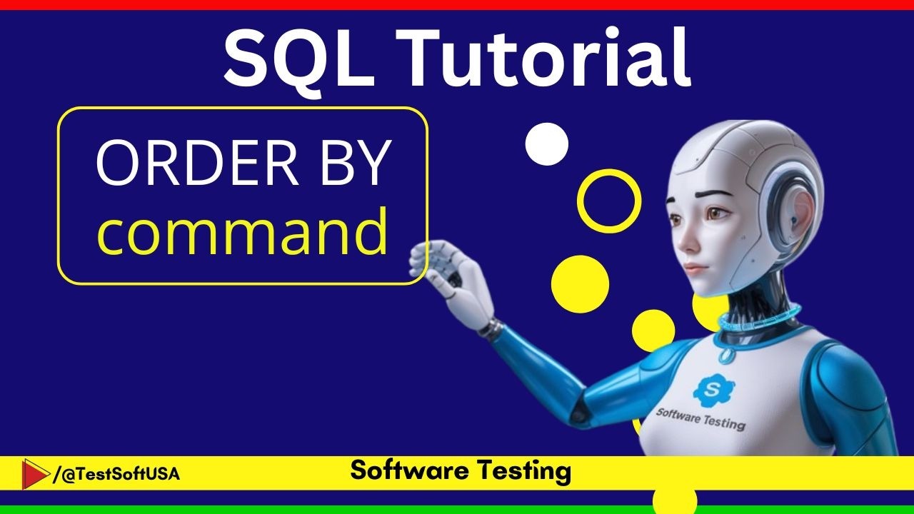 SQL Tutorial: Mastering the ORDER BY Clause | Software Testing - YouTube