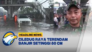 Download lagu [HEADLINE NEWS, 04/05] Banjir Ciledug Raya Lumpuhkan Lalu Lintas
