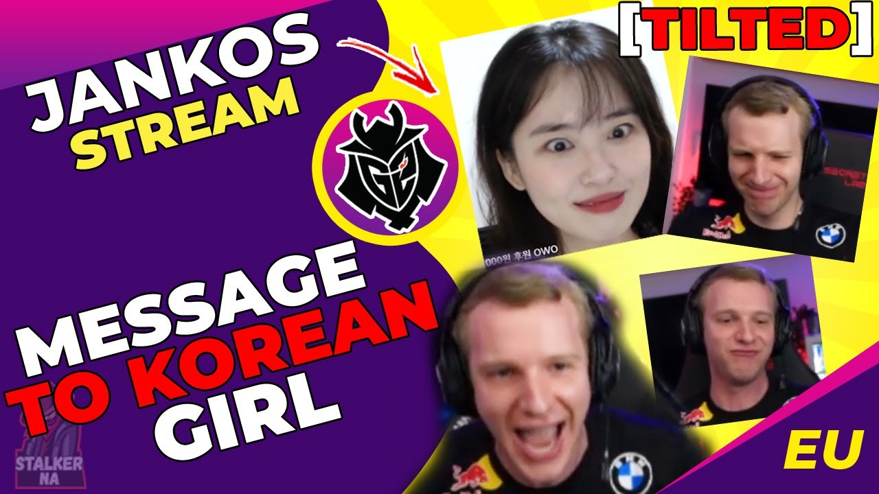 G2 Jankos TILTED After DM to His Korean Girl