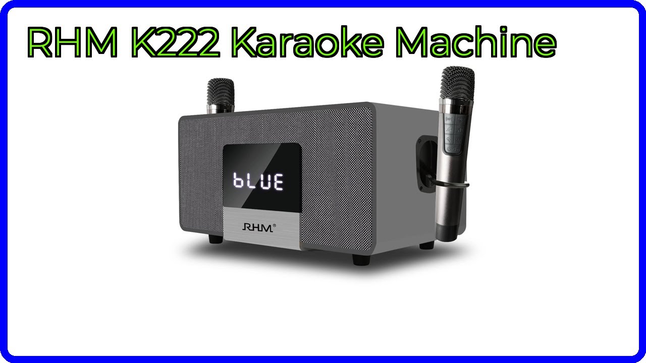 REVIEW (2026): RHM K222 Karaoke Machine. ESSENTIAL details. - YouTube