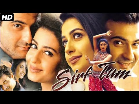 Sirf Tum Full Movie | Sanjay Kapoor, Priya Gill