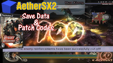 AetherSX2 Dynasty Warriors 5 + Save Data & Patch Codes