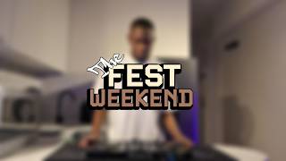 The Fest Weekend Ep. 2, Mixed By De Gee