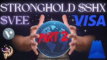 $SHX & $VEE Power Visa 3.0 - Stronghold & BLOCKv - Part 2