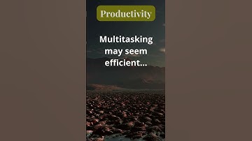 B.W. Multitasking productivity may seem