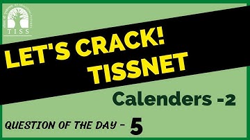 Target TISSNET 2023 || Questions of the day-5 | Reasoning CMAT SNAP NMAT  TISS || Calendar Shubham
