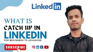 LinkedIn|What is CatchUp in Linkedin | Linkedin Hindi Tutorial 2024