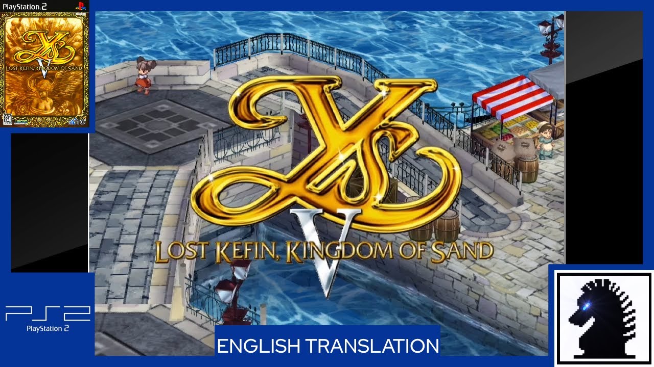 PS2 Ys V: Lost Kefin, Kingdom of Sand - YouTube