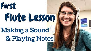 Beginning Flute Lesson - How to make a sound, Practicing D and C