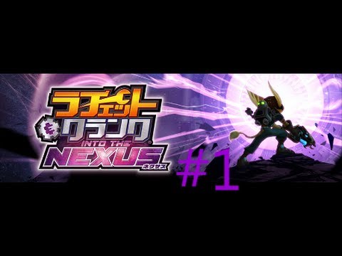 オーバローが行くラチェット クランクｉｎｔｏ ｔｈｅ ｎｅｘｕｓ ｐａｒｔ１ Youtube