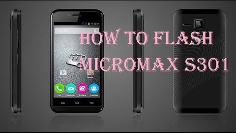 How to Flash micromax S301 bolt ! flashtool Tutorials