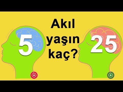 AKIL YAŞINI BİLİYOR MUSUN? - Pratik Test İle 5 dakikada Öğren.