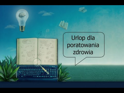 Urlop dla poratowania zdrowia