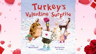 Turkey's Valentine Surprise - An Animated Read Aloud with Moving Pictures for Valentine's Day