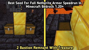 Best Seed For Full Netherite Armor In Minecraft Bedrock 1.20+ ( With The Speedrun Tutorial )