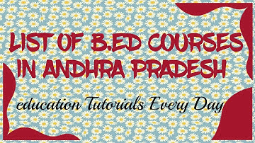 LIST OF COURSES IN B.ED EDUCATION #EDCET #APEDCET #BED