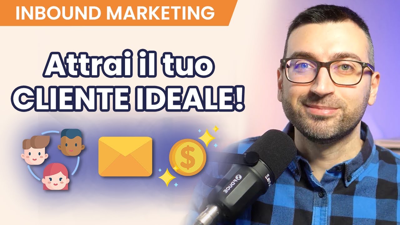 Inbound ed Email Marketing: quello che devi sapere per attrarre clienti online