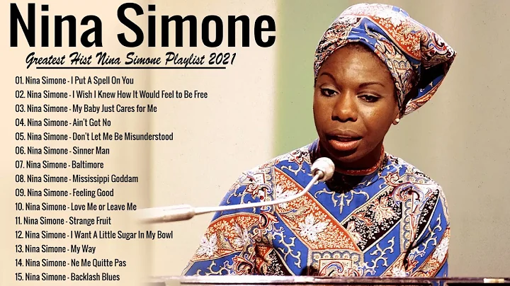 Nina Simone Greatest Hits -  Best Songs Nina Simon...