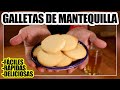 🍪 Cómo hacer GALLETAS de MANTEQUILLA | Las más FÁCILES y RICAS