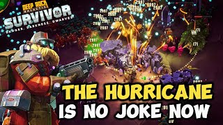 The "Favourite" Hurricane Is Now Out Of CONTROL ! Deep Rock Galactic Survivor !