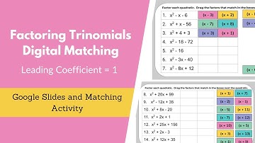 Factoring Trinomials Matching (a = 1) Google Slides and PowerPoint Digital Matching