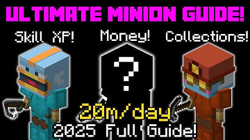 The Complete Guide to MINIONS! (2025) | Hypixel Skyblock
